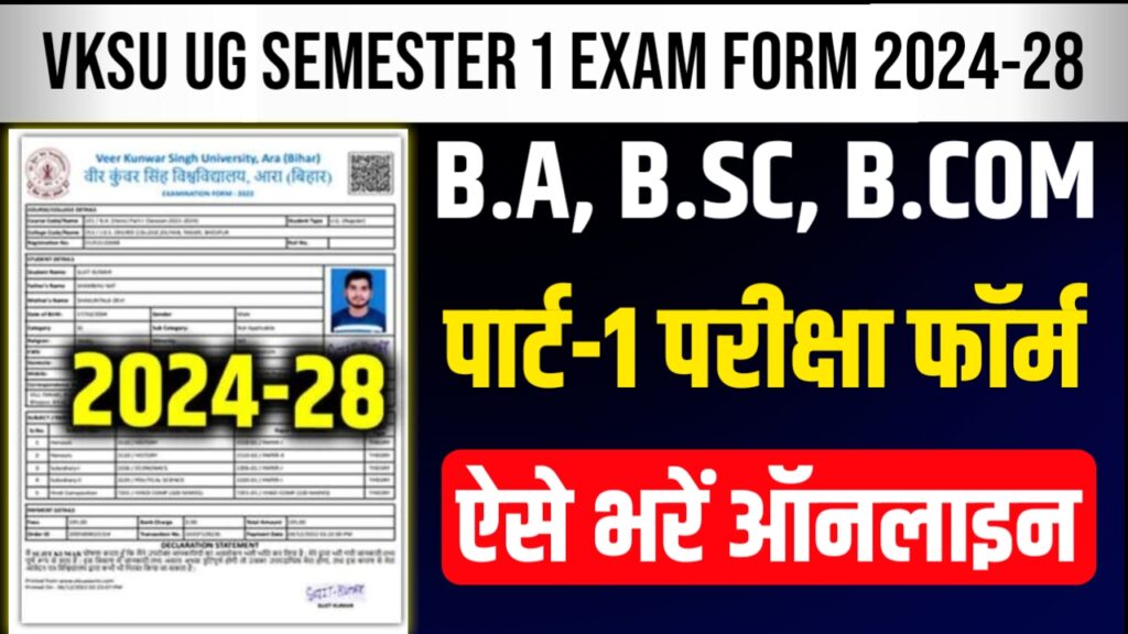 VKSU UG Semester 1 Exam Form 2024-28 20241115 094642