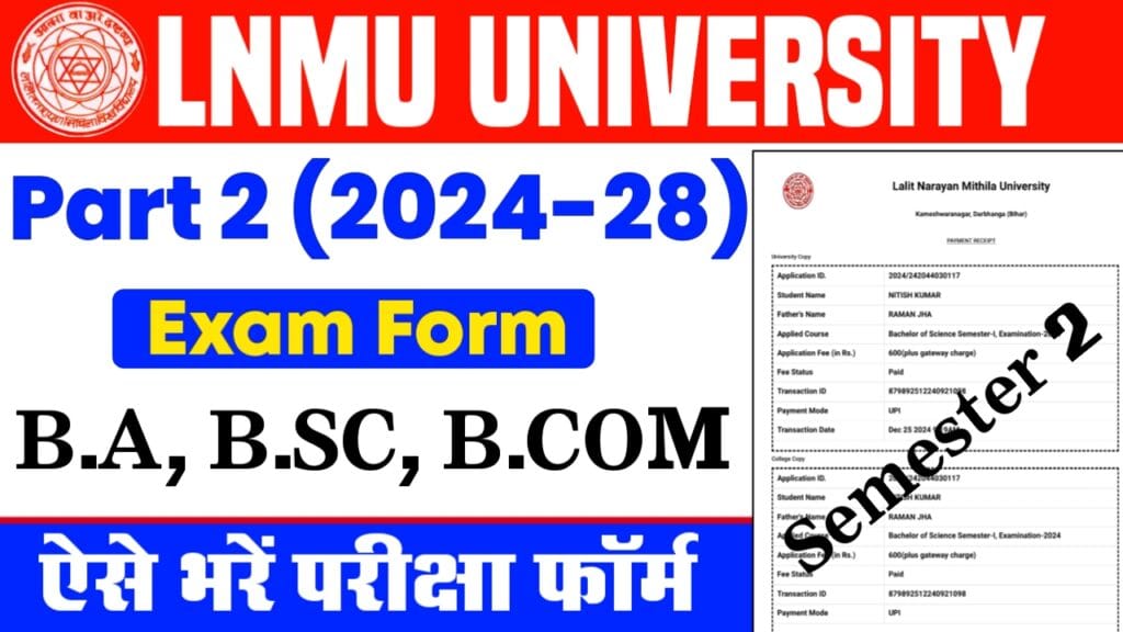 LNMU Part 2 Exam Form 2024-28 LNMU Part 2 Exam Form 2024-28