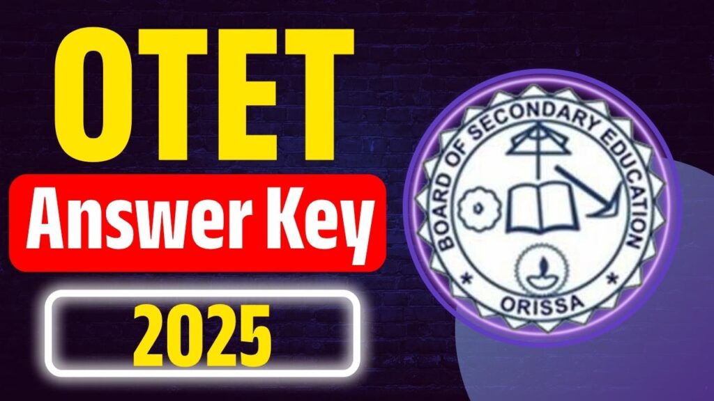OTET Answer Key 2025
